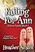 Falling for Ann (Gibson Fam...