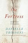 The Fortress by Danielle Trussoni