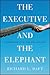 The Executive and the Elephant: A Leader's Guide for Building Inner Excellence