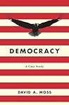Democracy: A Case...