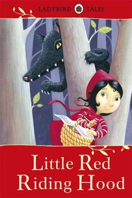 Ladybird Tales Little Red Riding Hood (Hardcover)