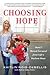 Choosing Hope by Kaitlin Roig-DeBellis