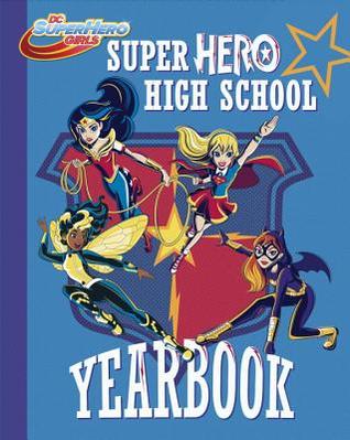 Super Hero High School Yearbook (Paperback)