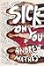 Sick On You: The Disastrous Story of The Hollywood Brats, the Greatest Band You've Never Heard Of