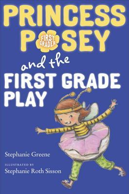 Princess Posey and the First Grade Play (Hardcover)