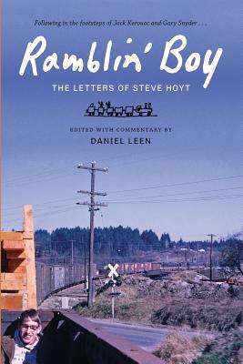 Ramblin' Boy: The Letters of Steve Hoyt (Paperback)