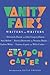 Vanity Fair's Writers on Writers by Graydon Carter