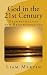 God in the 21st Century: De...