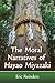 The Moral Narratives of Hay...