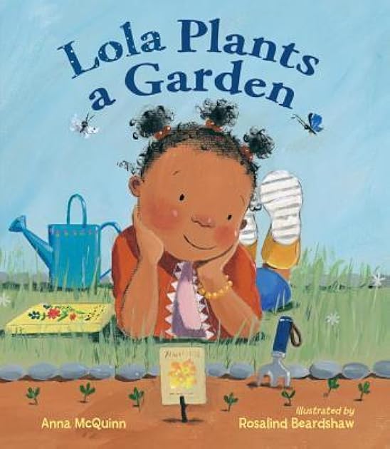 Lola Plants a Garden (Lola Reads)