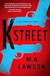 K Street (Kay Hamilton, #3)
