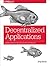 Decentralized Applications:...