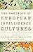 Handbook of European Intelligence Cultures by Chelsea Locke