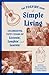 The Foxfire Book of Simple Living by Foxfire Fund Inc
