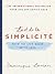 L'art de la Simplicité: How to Live More with Less
