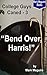 "Bend Over, Harris!" (College Guys Caned, #3)