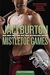 Mistletoe Games by Jaci Burton Mistletoe Games by Jaci Burton