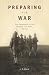 Preparing for War: The Emer...