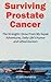 Surviving Prostate Cancer: ...