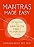 Mantras Made Easy by Sherianna Boyle