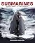 Submarines: WWI to the present