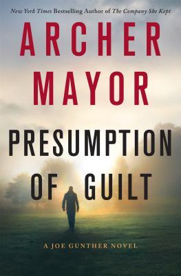 Presumption of Guilt (Joe Gunther #27)