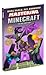 Dual Wield, Fly, Conquer! Mastering Minecraft: Third Edition