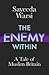 The Enemy Within: A Tale of...