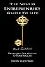 The Young Entrepreneur's Guide To Life by Steven Elliot Wolf