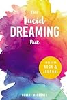 The Lucid Dreaming Pack: Gateway to the Inner Self