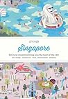 CITIx60: Singapore: 60 Creatives Show You the Best of the City