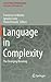 Language in Complexity: The...