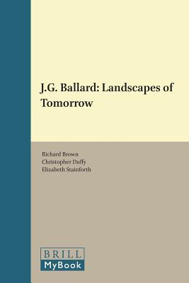 J.G. Ballard: Landscapes of Tomorrow (Dialogue, 22)