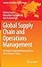 Global Supply Chain and Operations Management: A Decision-Oriented Introduction to the Creation of Value (Springer Texts in Business and Economics)