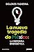 La nueva tragedia de México: la reforma energética (Economía) (Spanish Edition)