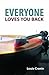 Everyone Loves You Back by Louie Cronin