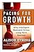 Pacing for Growth by Alison Eyring