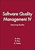 Software Quality Management IV: Improving Quality