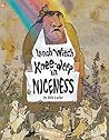 Lunch Witch #2: Knee-deep in Niceness, The (The Lunch Witch, 2)