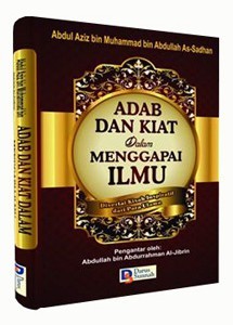 Adab & Kiat Dalam Menggapai Ilmu (Hardcover)