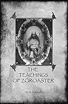 Book cover for The Teachings of Zoroaster and the Philosophy of the Parsi Religion