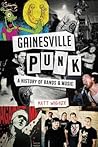 Gainesville Punk:...