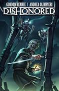Dishonored Vol. 1: The Wyrmwood Deceit