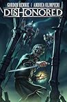 Dishonored Vol. 1: The Wyrmwood Deceit