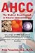 AHCC by Fred Pescatore