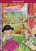 The Muddily-Puddily Show (Wellie Wishers)