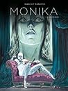 Monika Vol. 1: Masked Ball Monika Vol. 1: Masked Ball