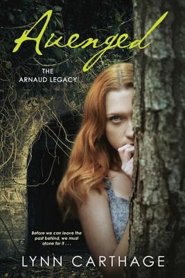 Avenged (The Arnaud Legacy, #3)