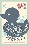 Mindfulness for P...