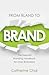 From Bland To Brand: The Essential Branding Handbook for Asian Businesses